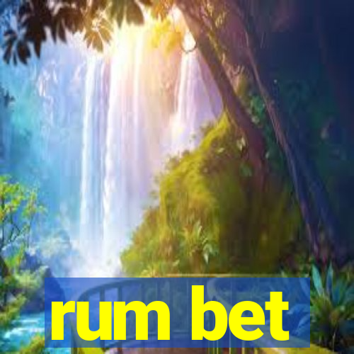 rum bet